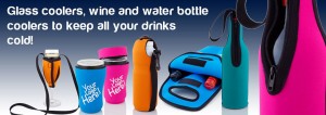 Glass coolers, wine and water bottle holders to keep all your drinks cold!